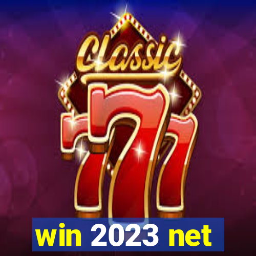 win 2023 net
